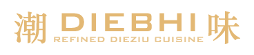DIEBHI+ 潮州菜  - China DIEBHI 潮州菜 DIEZIU CUISINE manufacturer